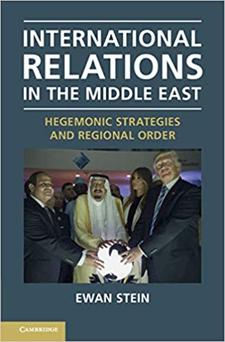 International Relations in the Middle East: Hegemonic Strategies and Regional Orde - Pdf